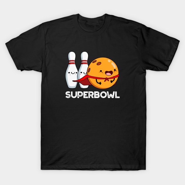 Superbowl Cute Super Hero Bowling Pun T-Shirt by punnybone